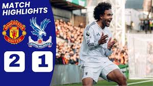 Manchester United 2-1 Crystal Palace FC